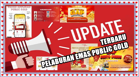 Update Terkini Pelaburan Emas Public Gold
